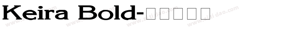 Keira Bold字体转换